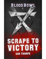 Scrape to Victory